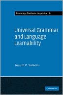 Anjum P. Saleemi: Universal Grammar and Language Learnability