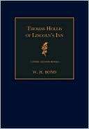 W. H. Bond: Thomas Hollis of Lincoln's Inn: A Whig and His Books