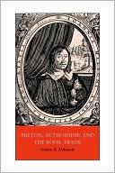 Stephen B. Dobranski: Milton, Authorship, and the Book Trade