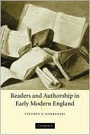 Stephen B. Dobranski: Readers and Authorship in Early Modern England