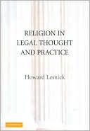 Howard Lesnick: Religion in Legal Thought and Practice