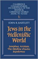 Book cover image of Jews In The Hellenistic World by John R. Bartlett