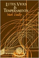 Book cover image of Lutes, Viols and Temperaments by Lindley