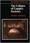 Joseph Tainter: The Collapse of Complex Societies