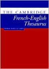 Book cover image of The Cambridge French-English Thesaurus by Marie Noelle Lamy