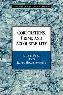 Book cover image of Corporations, Crime and Accountability by Brent Fisse