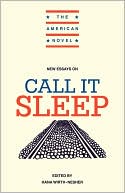 Hana Wirth-Nesher: New Essays on Call It Sleep