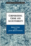 Brent Fisse: Corporations, Crime and Accountability