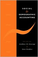 Book cover image of Social and Demographic Accounting by Geoffrey J. Hewings