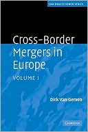 Book cover image of Cross-Border Mergers in Europe, Vol. 1 by Dirk Van Gerven