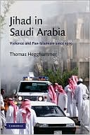 Book cover image of Jihad in Saudi Arabia: Violence and Pan-Islamism Since 1979 by Thomas Hegghammer