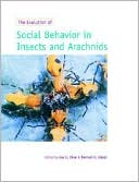 Jae C. Choe: The Evolution of Social Behavior in Insects and Arachnids