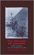 Book cover image of The Origins of Judaism: From Canaan to the Rise of Islam by Robert Goldenberg