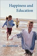 Book cover image of Happiness and Education by Nel Noddings