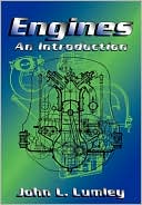 John L. Lumley: Engines: An Introduction