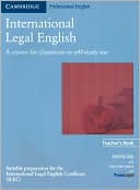 Jeremy Day: International Legal English: Teacher's Book