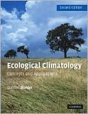 Gordon Bonan: Ecological Climatology: Concepts and Applications