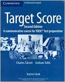 Book cover image of Target Score: A Communicative Course for TOEIC Test Preparation by Charles Talcott