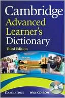 Book cover image of Cambridge Advanced Learner's Dictionary with CD-ROM by Cambridge University Press