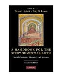 Teresa L. Scheid: A Handbook for the Study of Mental Health