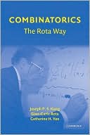 Joseph P. S. Kung: Combinatorics: The Rota Way