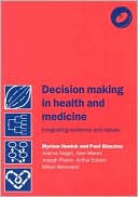 A. Elstein: Decision Making in Health and Medicine : Integrating Evidence and Values -With CD
