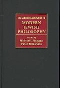 Book cover image of Cambridge Companion to Modern Jewish Philosophy by Michael L. Morgan