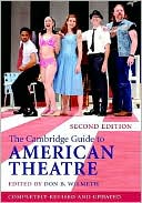 Book cover image of Cambridge Guide to American Theatre by Don B. Wilmeth