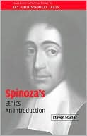 Steven M. Nadler: Spinoza's 'Ethics': An Introduction