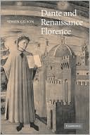 Book cover image of Dante and Renaissance Florence by Alastair Minnis
