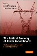 Book cover image of Political Economy of Power Sector Reform by David G. Victor