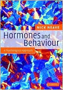 Nick Neave: Hormones and Behaviour: A Psychological Approach