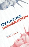 Book cover image of Debating Immigration by Carol M. Swain