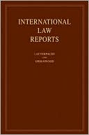 Elihu Lauterpacht: International Law Reports: Volume 135