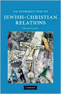 Book cover image of An Introduction to Jewish-Christian Relations by Edward Kessler