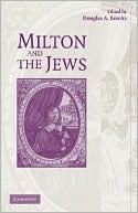 Book cover image of Milton and the Jews by Douglas A. Brooks