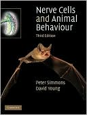 Book cover image of Nerve Cells and Animal Behaviour by Peter J. Simmons