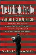 Book cover image of Archibald Paradox: A Strange Case of Authorship by Sylvia Lawson