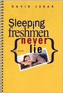David Lubar: Sleeping Freshmen Never Lie