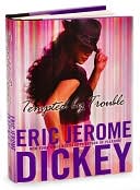 Book cover image of Tempted by Trouble by Eric Jerome Dickey
