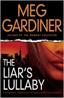 Meg Gardiner: The Liar's Lullaby (Jo Beckett Series #3)