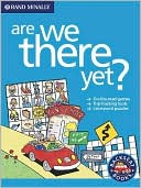 Book cover image of Are We There Yet? (Backseat Books Series) by Karen Richards