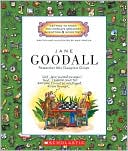 Book cover image of Jane Goodall: Researcher Who Champions Chimps by Mike Venezia