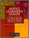 Laurence N. Smith: Adult Learner's Guide to College Success