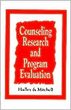 Robert G. Hadley: Counseling Research and Program Evaluation