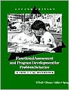 Robert E. O'Neill: Functional Assessment and Program Development for Problem Behavior: A Practical Handbook