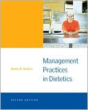 Nancy R. Hudson: Management Practice in Dietetics