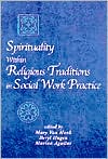 Mary P. Van Hook: Spirituality Within Religious Traditions in Social Work Practice