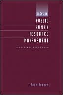 T. Zane Reeves: Cases in Public Human Resource Management