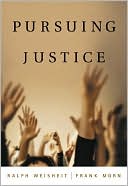 Book cover image of Pursuing Justice by Ralph A. Weisheit